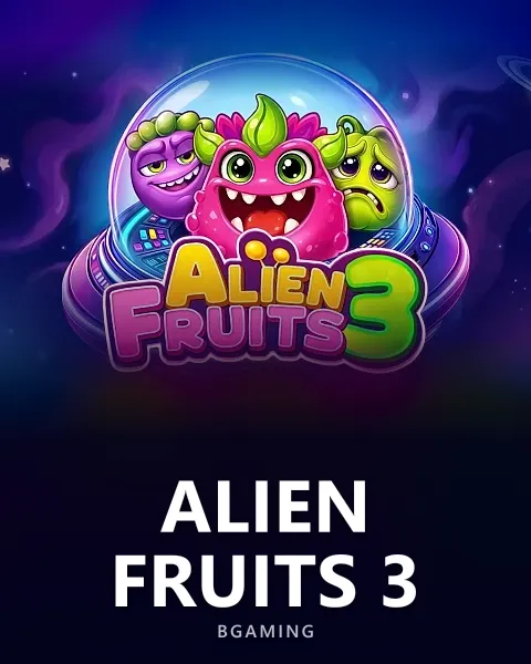 Alien Fruits 3 — BGaming