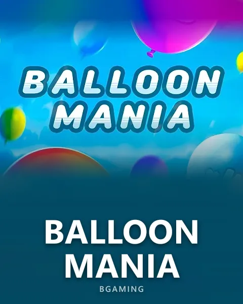 Balloon Mania — BGaming
