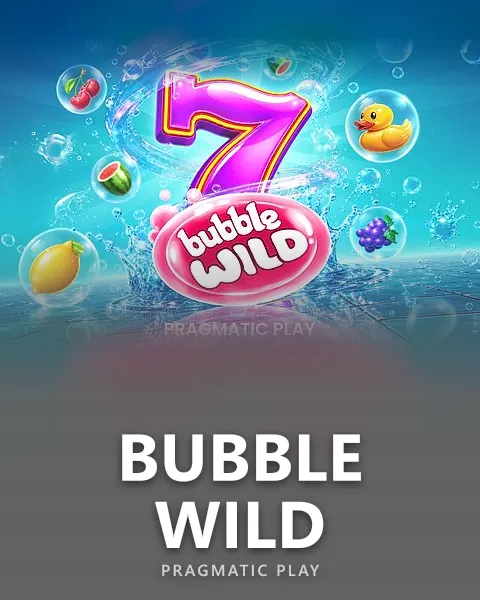 Bubble Wild — Pragmatic Play
