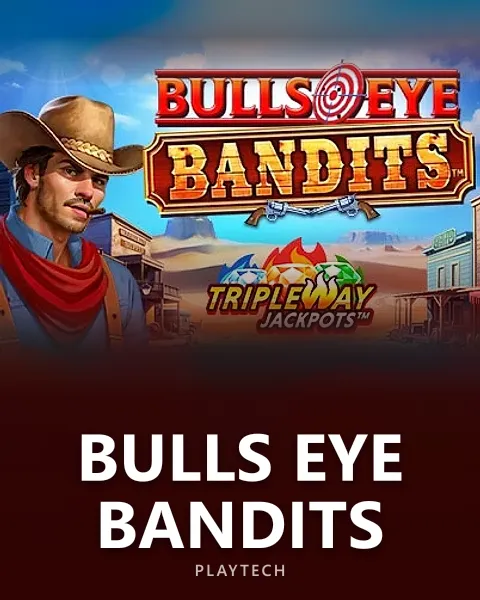 Bulls Eye Bandits — Playtech