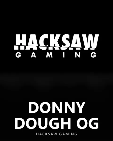 Donny Dough OG — Hacksaw Gaming
