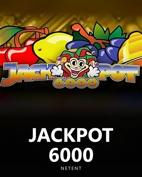 Jackpot 6000 — NetEnt