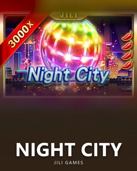 Night City — JILI
