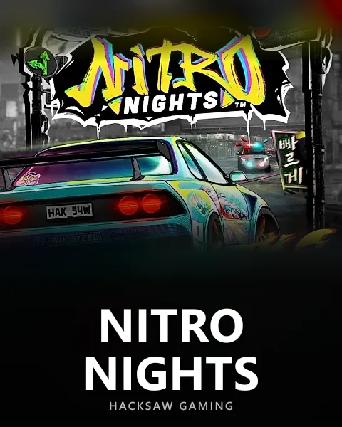 Nitro Nights — Hacksaw Gaming