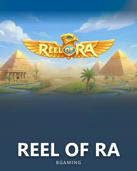 Reel of Ra — BGaming