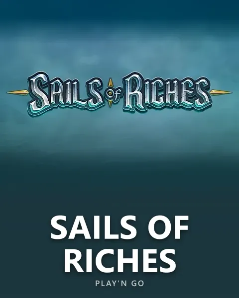 Sails of Riches — Play'n GO