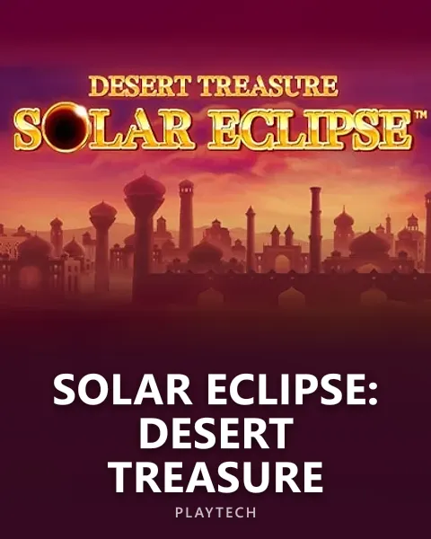 Solar Eclipse: Desert Treasure — Playtech