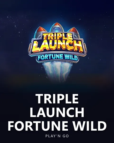 Triple Launch Fortune Wild — Play'n GO