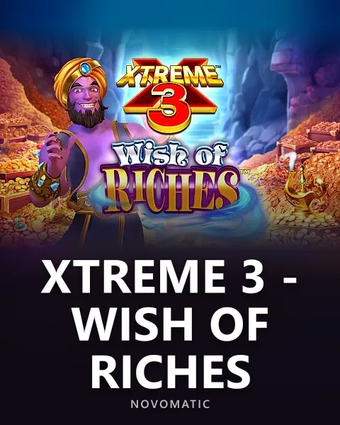 Xtreme 3 - Wish of Riches — Greentube
